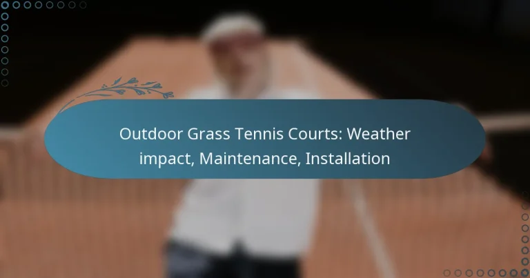 featured-image-outdoor-grass-tennis-courts-weather-impact-maintenance-installation