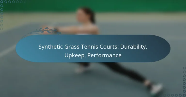 featured-image-synthetic-grass-tennis-courts-durability-upkeep-performance